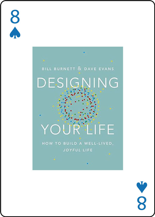 Designing Your Life by William Burnett