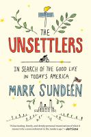 The Unsettlers by Mark Sundeen