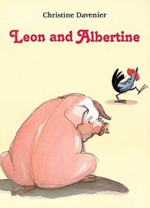 Leon and Albertine by Christine Davenier