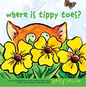 Where Is Tippy Toes? by Betsy Lewin