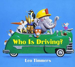 Who Is Driving? by Leo Timmers