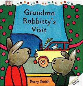 grandma rabbitty's visit by barry smith