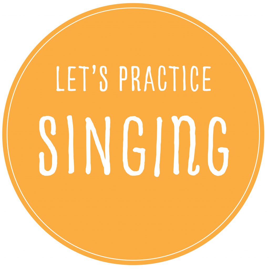 Let's Practice Singing