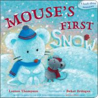 Mouse's First Snow by Lauren Thompson