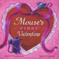 Mouse's First Valentine by Lauren Thompson