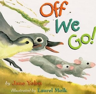 Off We Go by Jane Yolen