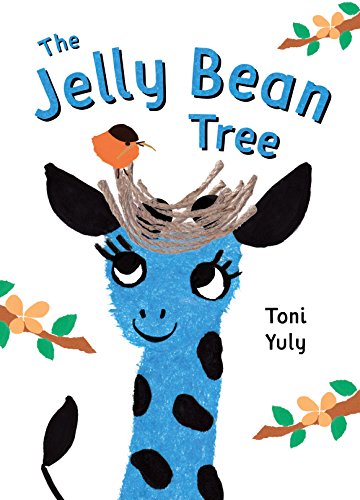 The Jelly Bean Tree by Toni Yuly