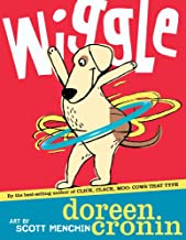 Wiggle by Doreen Cronin
