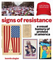 signs of resistance: a visual history of protest in america