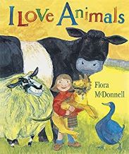 I Love Animals by Flora McDonnell