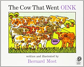 The Cow That Went Oink by Bernard Most