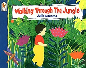 Walking Through the Jungle by Julie Lacome
