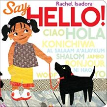 Say Hello! By Rachel Isadora