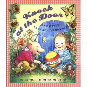 Knock at the Door by Kay Chorao