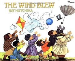The Wind Blew by Pat Hutchins