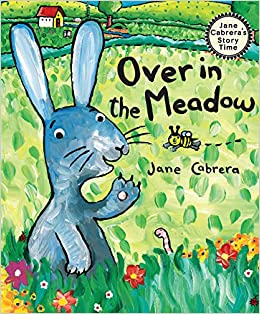 Over in the Meadow by Jane Cabrera