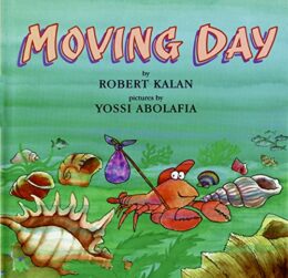 Moving Day by Robert Kalan; illustrated by Yossi Abolafia