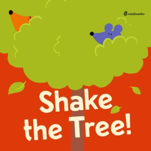 Shake the Tree by Chiara Vignocchi
