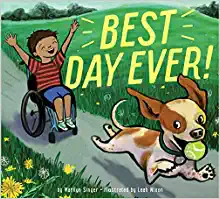 Best Day Ever by Marilyn Singer; illustrated by Leah Nixon