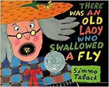 There Was an Old Lady Who Swallowed a Fly by Simms Taback
