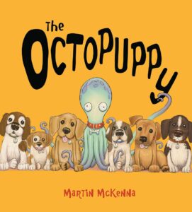 The Octopuppy by Martin Mckenna