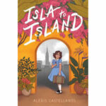 Isla to Island by Castellanos, Alexis