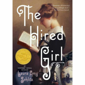 The Hired Girl by Schlitz, Laura Amy