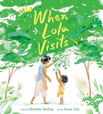 When Lola Visits by Michelle Sterling