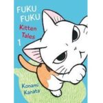 FukuFuku. Kitten Tales, Vol. 01