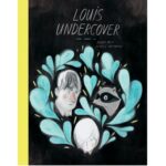Louis Undercover