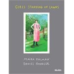 Girls Standing on Lawns by Maira Kalman and Daniel Handler