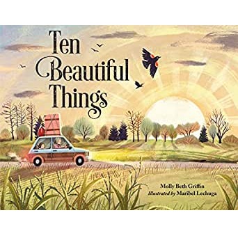 Ten Beautiful Things by Molly Beth Griffin