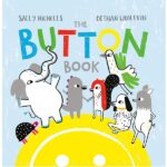 The Button Book by Sally Nicholls and Bethan Ijoollvin