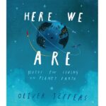 Here we are by Oliver Jeffers