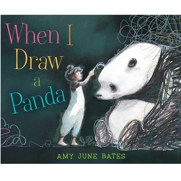 When I draw a Panda by Amy June Bates