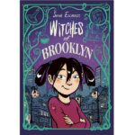 Witches of Brooklyn Vol. 1