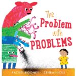 The Problem with Problems