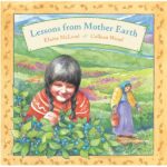 Lessons from Mother Earth by Elaine McLeod and Colleen Wood