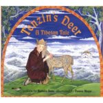 Tenzin's Deer by Barbara Soros