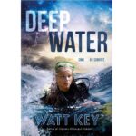 Deep Water by Watt Key