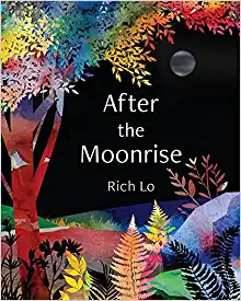 After the Moonrise by Rich Lo