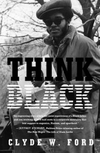 Book cover for "Think Black: A Memoir" by Clyde W. Ford