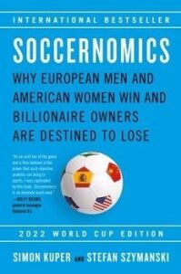 Book cover of "Soccernomics" by Simon Kuper and Stefan Syzmanski