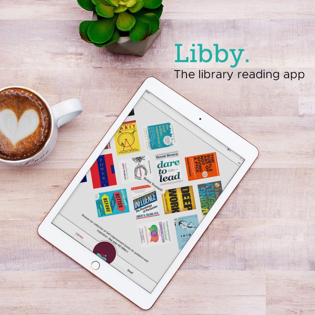 LIbby, the library reading app.