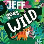 Jeff Goes Wild by Angela Rozelaar