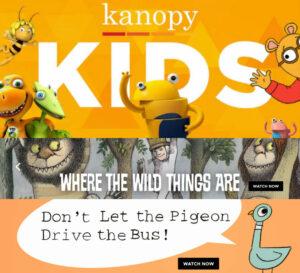 Kanopy Kids Logo with Where The Wild Things Are and Don't Let the Pigeon Drive the Bus