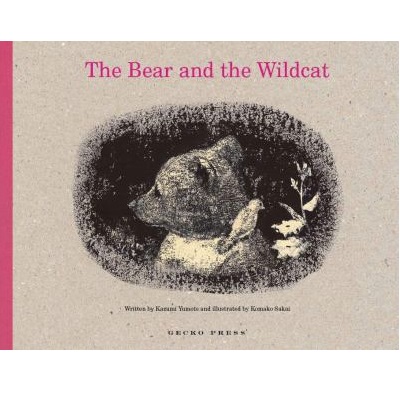 The Bear and the Wildcat by Kazumi Yumoto