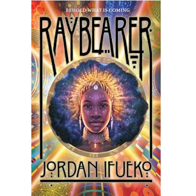 Raybearer by Jordan Ifueko