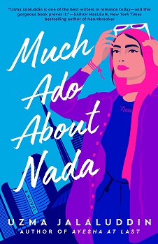Cover image of "Much Ado About Nada" by Uzma Jalalludin