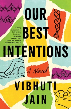 Cover image of "Our Best Intentions" by Vibhuti Jain
